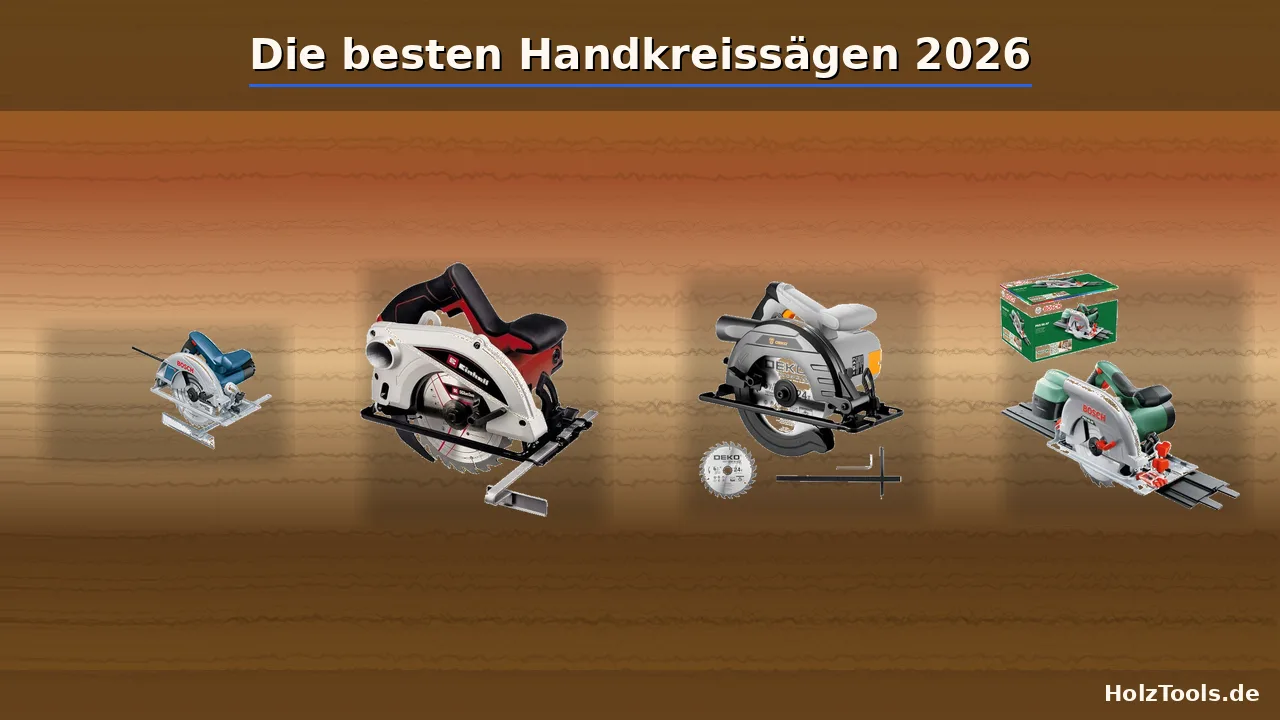 Handkreissäge Test: Die besten Modelle im Vergleich 2026 1 Die besten Handkreissägen 2026 im Test – Bosch, Einhell, DEKOPRO