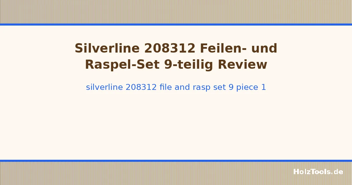 Silverline 208312 File and Rasp Set 9-Piece