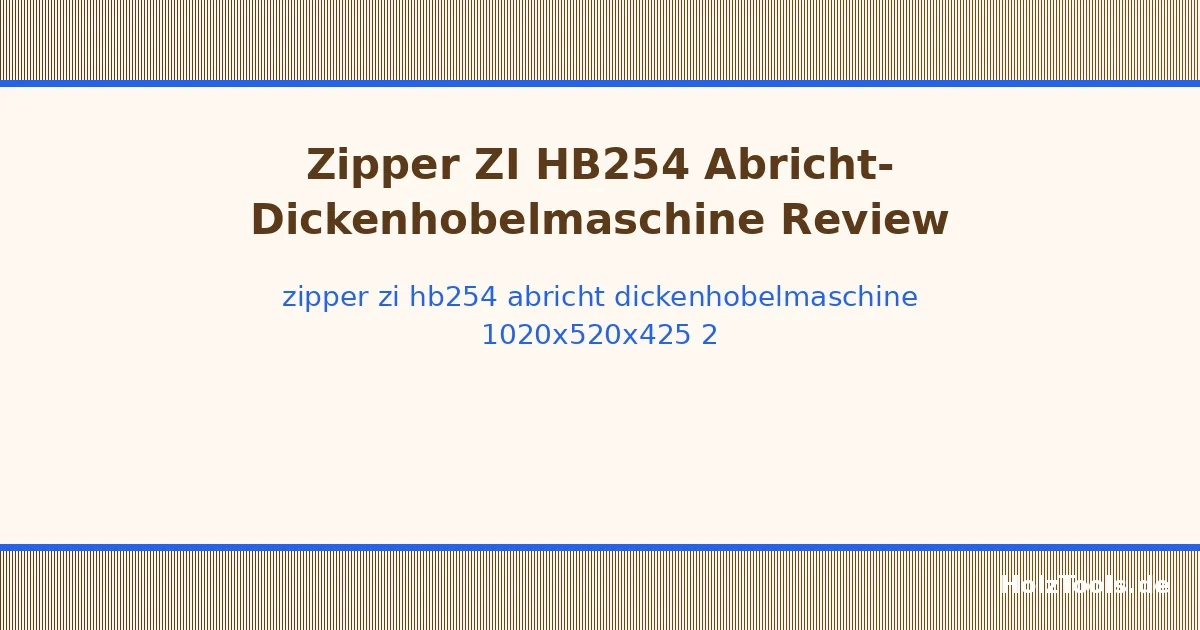 Zipper ZI-HB254 Abricht-Dickenhobelmaschine, 1020x520x425
